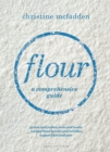 Image for Flour: a comprehensive guide