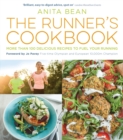 Image for The runner&#39;s cookbook: more than 100 delicious recipes to fuel your running