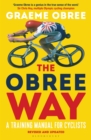 Image for The Obree way  : a training manual for cyclists