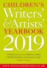 Image for Children&#39;s writers&#39; &amp; artists&#39; yearbook 2019  : the essential guide for children&#39;s writers and artists on how to get published and who to contact