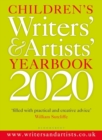 Image for Children&#39;s writers&#39; &amp; artists&#39; yearbook 2020: the essential guide for children&#39;s writers and artists on how to get published and who to contact.
