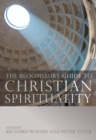 Image for The Bloomsbury guide to Christian spirituality