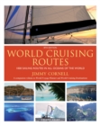 Image for World cruising routes: 1000 sailing routes in all oceans of the world