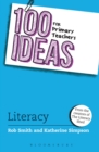 Image for 100 Ideas for Primary Teachers: Literacy