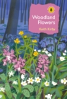 Image for Woodland flowers  : colourful past, uncertain future