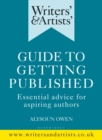 Image for Writers&#39; &amp; Artists&#39; Guide to Getting Published