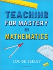 Image for Teaching for mastery in mathematics