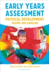 Image for Early Years Assessment: Physical Development