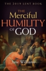 Image for The Merciful Humility of God