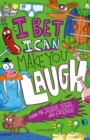Image for I bet I can make you laugh: the funniest poems around