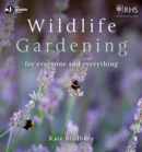 Image for Wildlife gardening: for everyone and everything