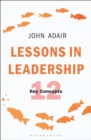 Image for Lessons in leadership  : the 12 key concepts