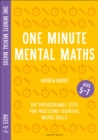 Image for One minute mental maths for ages 5-7  : 160 photocopiable tests for practising essential maths skills