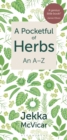 Image for A pocketful of herbs: an A-Z