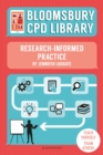 Image for Bloomsbury CPD Library: Research-Informed Practice