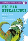Image for Big Bad Biteasaurus: A Bloomsbury Young Reader