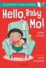 Image for Hello, Baby Mo! A Bloomsbury Young Reader