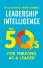 Image for Leadership intelligence  : the 5Qs for thriving as a leader