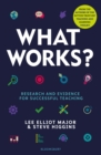 Image for What works?  : research and evidence for successful teaching