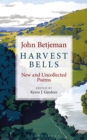 Image for Harvest bells  : new and uncollected poems by John Betjeman