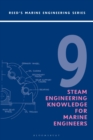 Image for Reeds Vol 9: Steam Engineering Knowledge for Marine Engineers