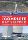 Image for The complete day skipper  : skippering with confidence right from the start