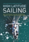 Image for High Latitude Sailing: Self-Sufficient Sailing Techniques for Cold Waters and Winter Seasons