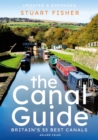 Image for The canal guide  : Britain&#39;s 55 best canals