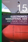 Image for Reeds Vol 15: Electronics, Navigational Aids and Radio Theory for Electrotechnical Officers