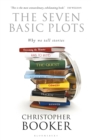 Image for The seven basic plots  : why we tell stories