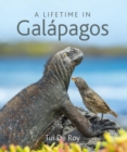 Image for A Lifetime in Galapagos
