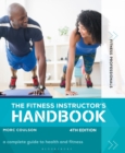 Image for The Fitness Instructor&#39;s Handbook 4th edition