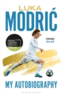 Image for Luka Modric: my autobiography