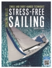 Image for Stress-free sailing: single and short-handed techniques