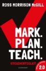 Image for Mark, plan, teach 2.0