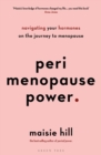 Image for Perimenopause Power: Navigating Your Hormones on the Journey to Menopause