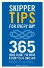 Image for Skipper tips for every day  : 365 ways to improve your seamanship