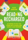 Image for Reading Recharged: Activities to Put the Spark Into Guided and Whole-Class Reading
