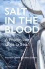 Image for Salt in the blood: two philosophers go to sea