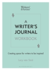Image for A Writer’s Journal Workbook : Creating space for writers to be inspired