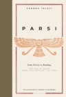 Image for Parsi  : from Persia to Bombay