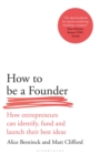 Image for How to Be a Founder