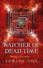 Image for The Watcher of Dead Time