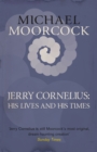 Image for The lives and times of Jerry Cornelius