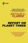 Image for Report on Planet Three