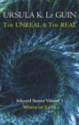 Image for The unreal and the realVolume 1,: Where on Earth