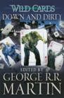 Image for Wild Cards: Down and Dirty