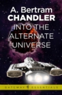 Image for Into the Alternate Universe