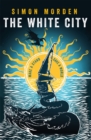 Image for The White City