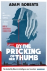 Image for By the pricking of her thumbs  : a real-town murder